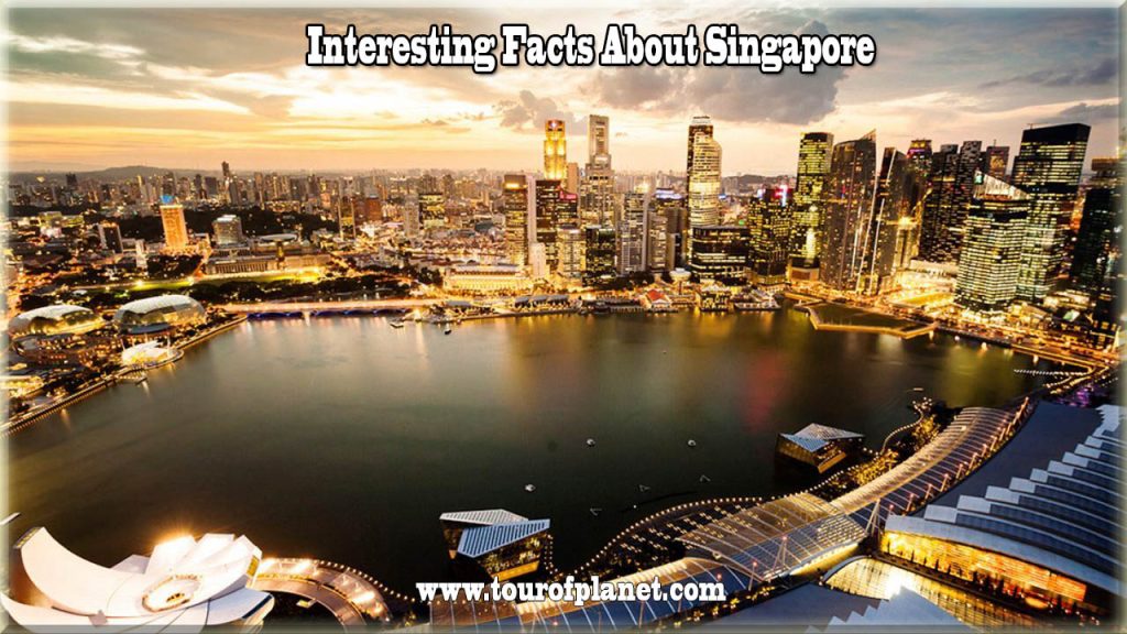 Interesting Facts About Singapore