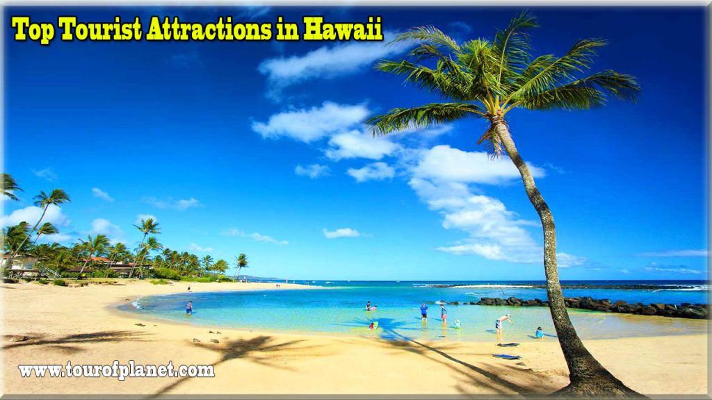 Hawaii's Top Tourist Attractions