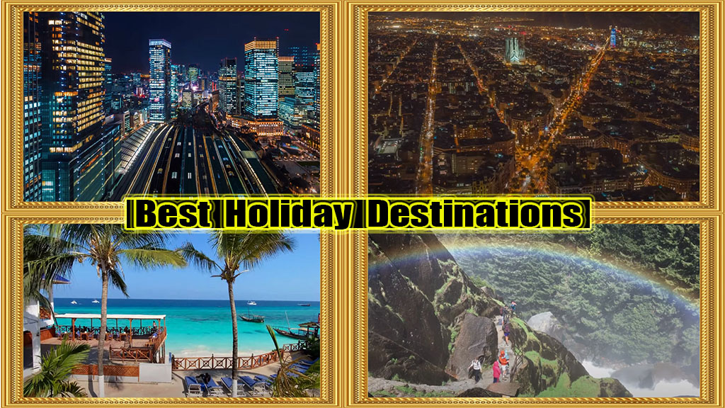 Holiday destinations in August